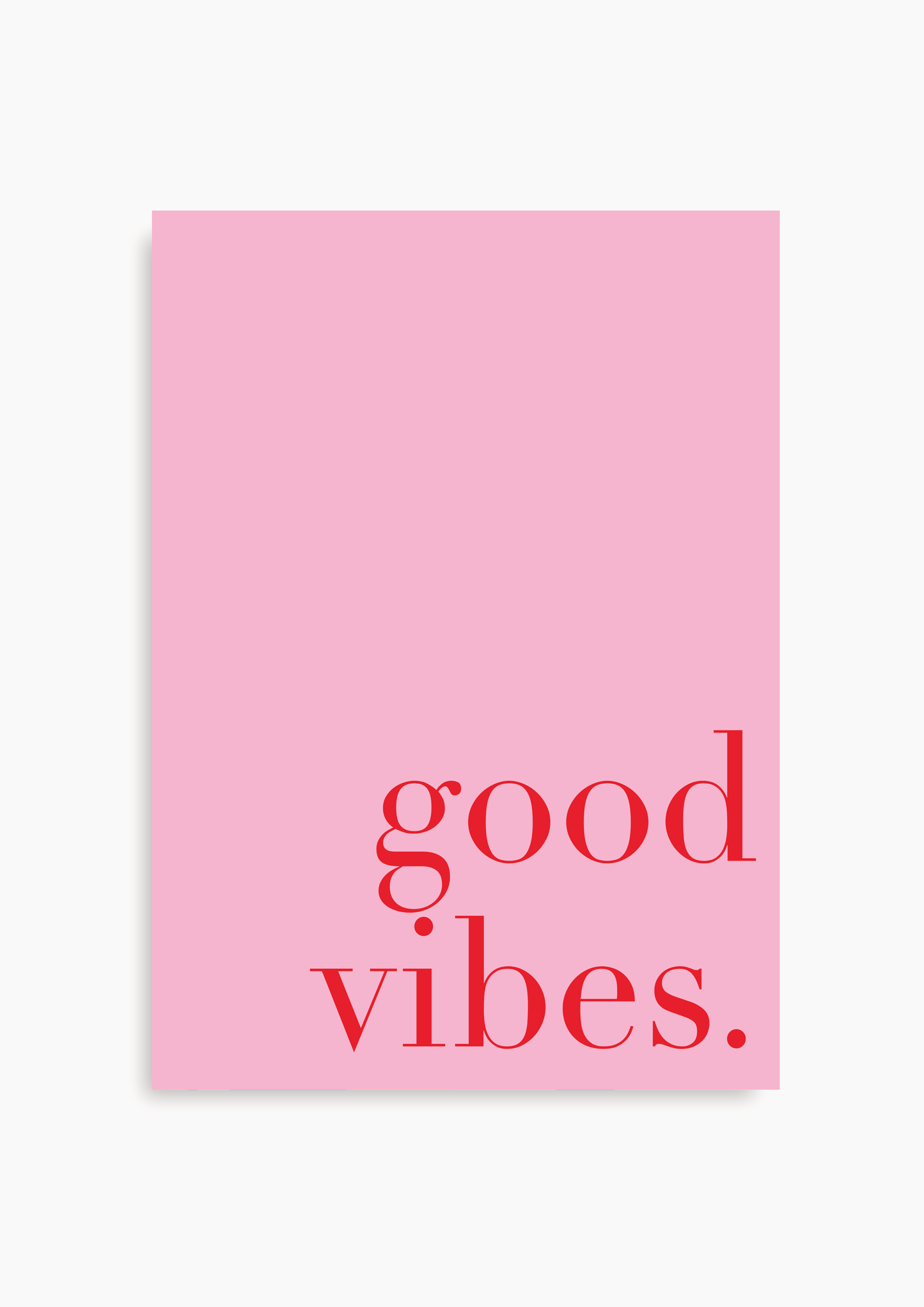 Good Vibes rosa/rot - poster