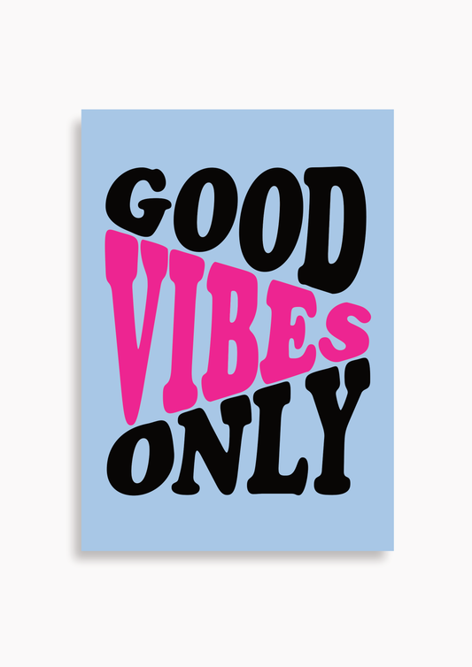 Good vibes only schwarz/pink  - Poster