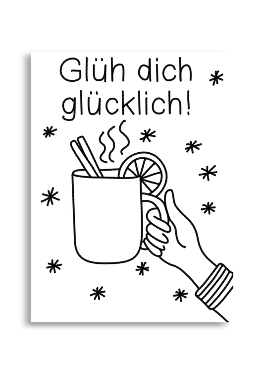 Glüh dich glücklich - Poster
