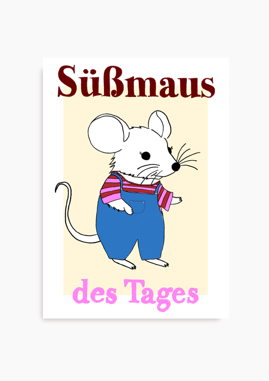 Süßmaus des Tages - Poster