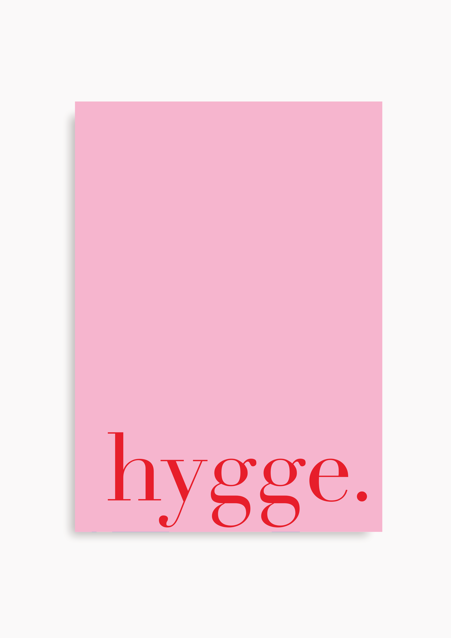 Hygge rosa/rot - Poster