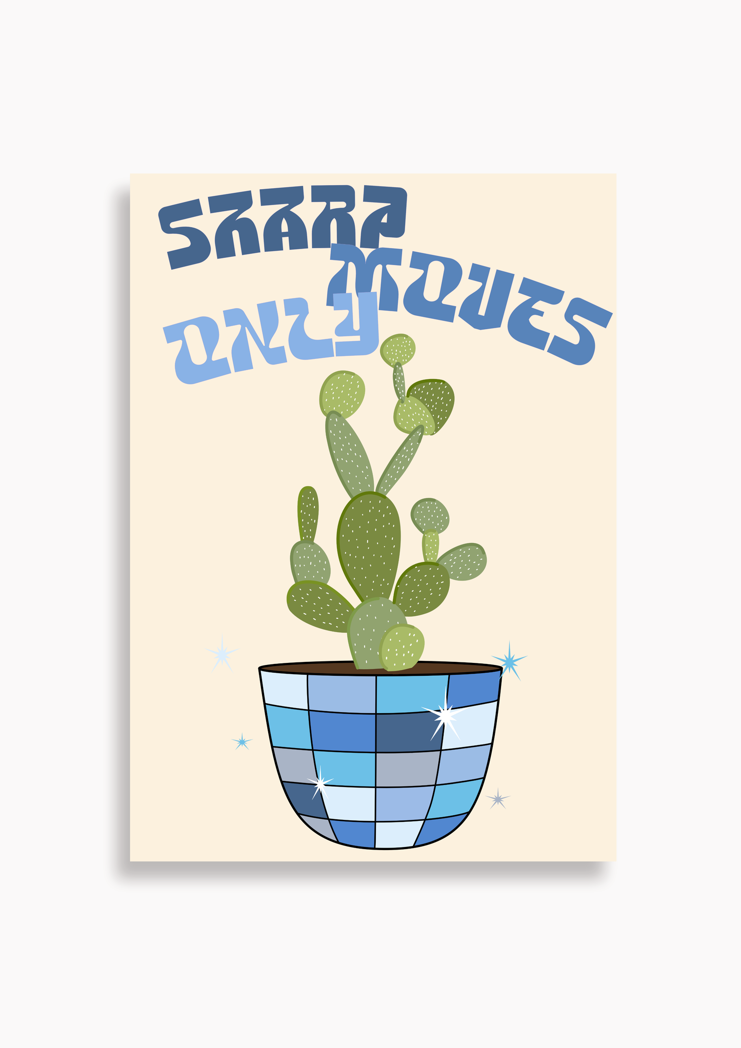 Discopflanze "Sharp moves only" blau - Poster