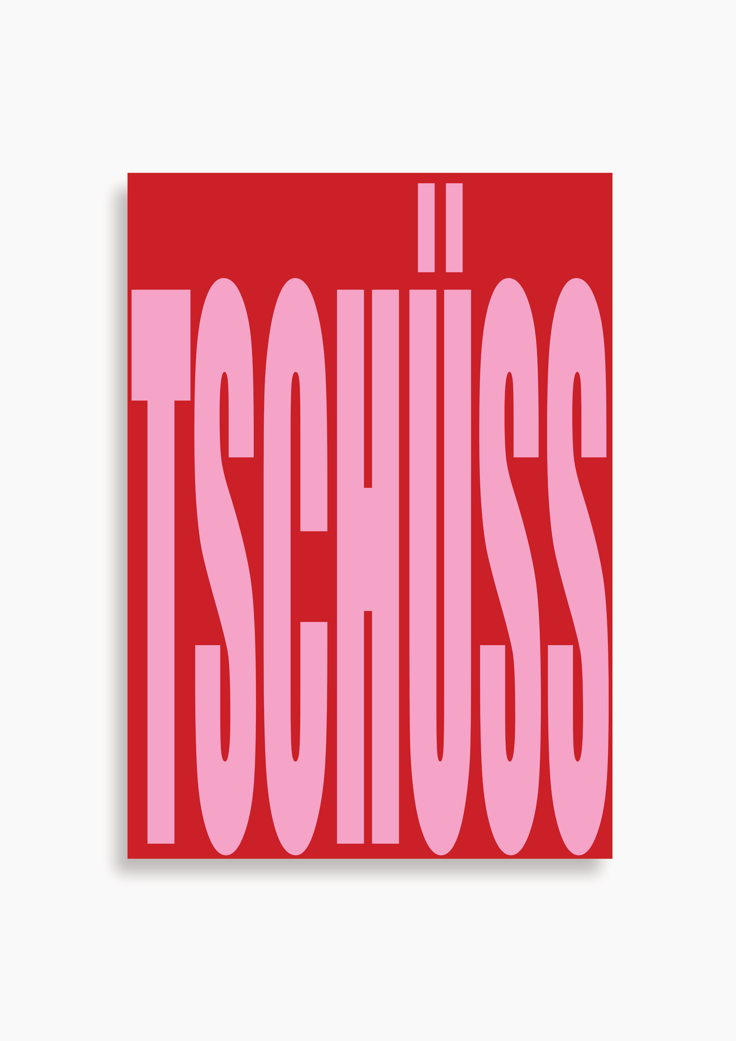 Tschüss rosa/rot - poster