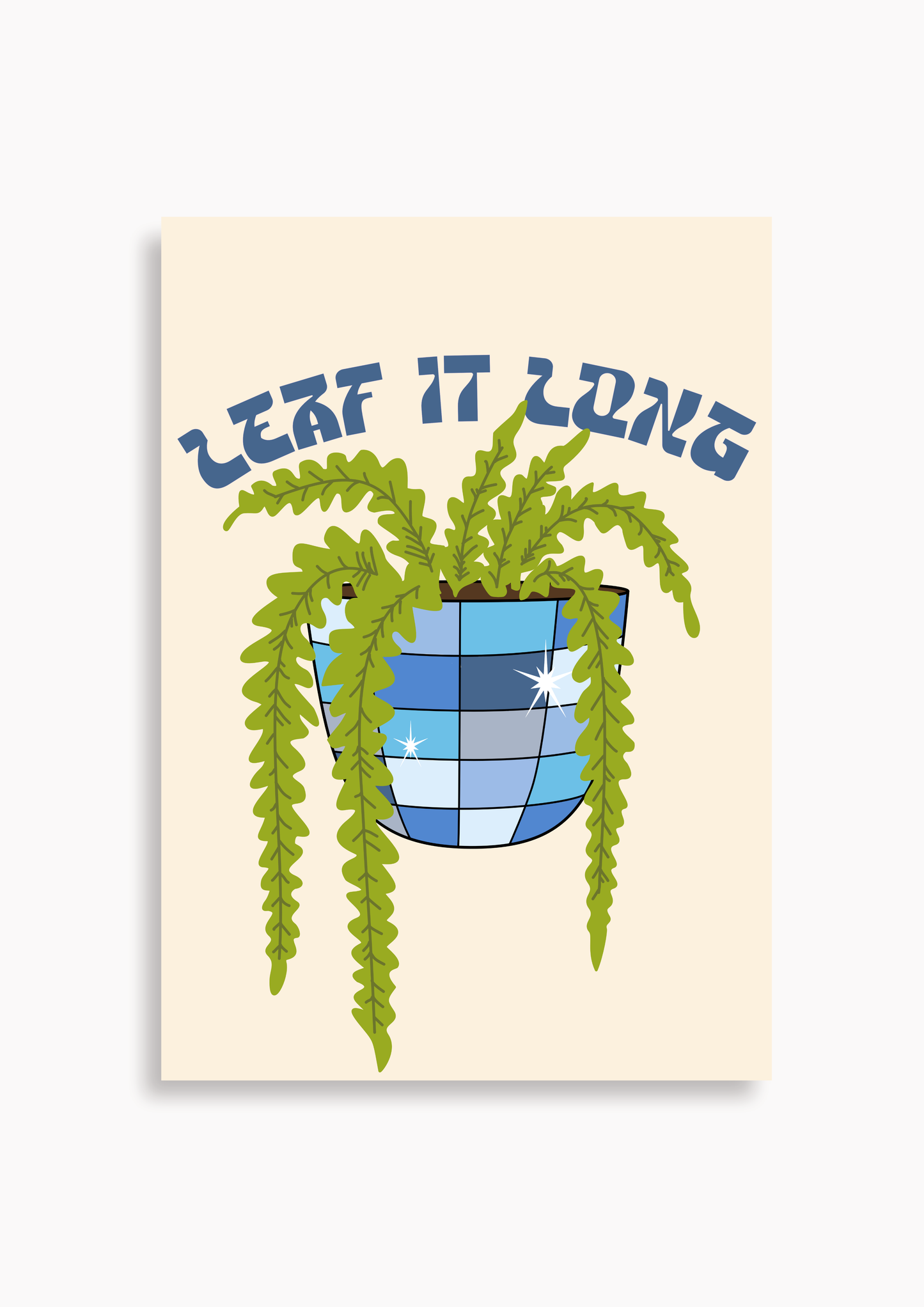 Discokugel "Leaf it long" - Poster