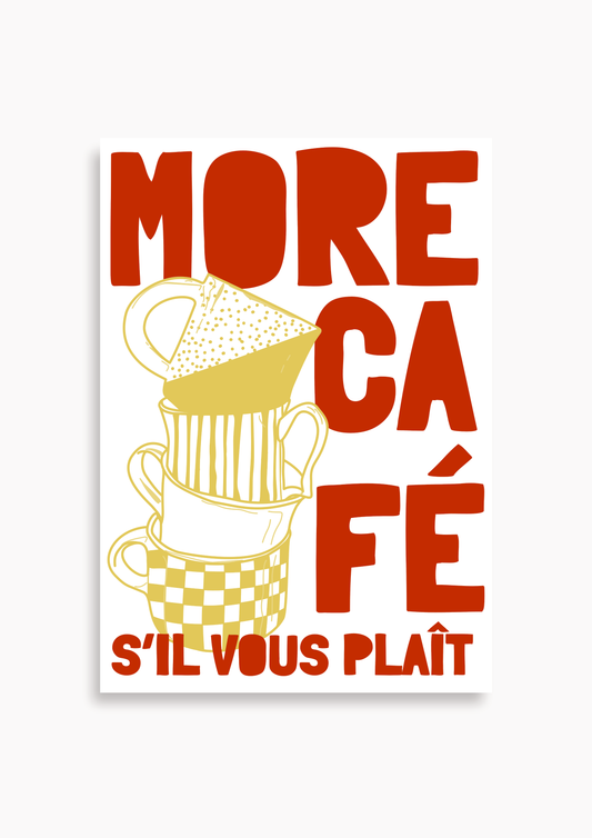 More Cafè s'il vous Plaît - Poster