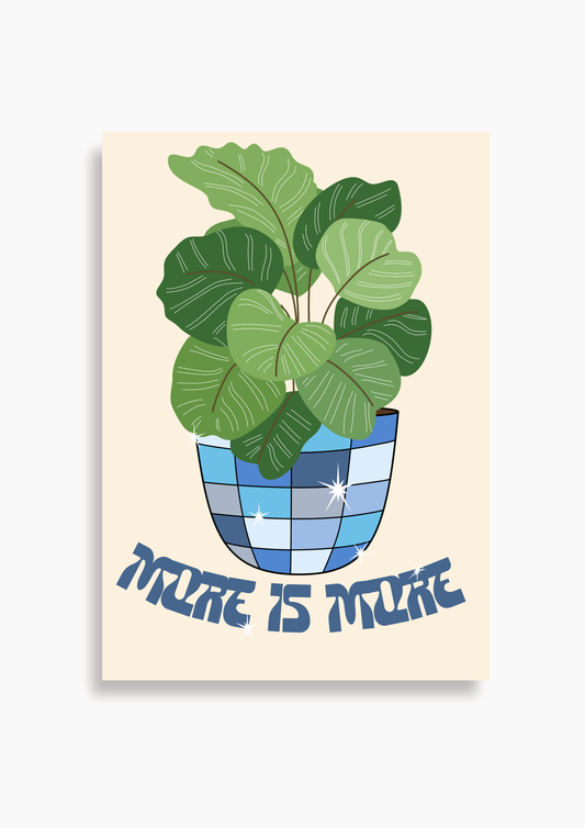 Discopflanze "More is more" blau - Poster